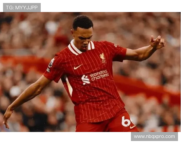 特伦特亚历山大阿诺德如何成为利物浦进攻防守双核心